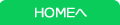 ＨＯＭＥへ